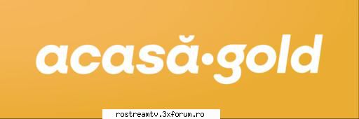 Acasa Gold - Watch Acasa Gold LIVE ONLINE Download: Stream 1 - TV Generalist