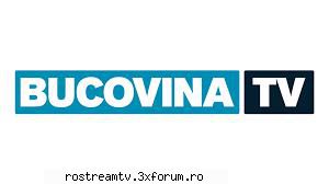Bucovina TV - Watch Bucovina TV LIVE ONLINE Download: Stream 1 - TV Generalist