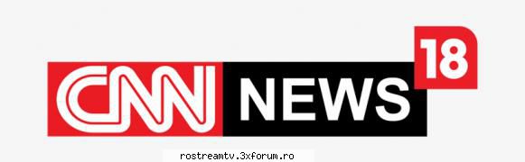 CNN News 18 - Watch CNN News 18 LIVE ONLINE Download: Stream 1 - TV News